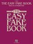 The Easy Fake Book: 'C' Edition by Hal Leonard Publishing Corporation.