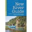 New River Guide: Paddling and Fishing in North Carolina - Paperback NEW Bruce In