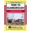 York to Scarborough: Featuring All Change at York (East - Hardcover NEW Vic Mitc