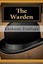 NEW The Warden by Anthony Trollope