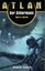 ATLAN - Monolith-Zyklus 4: Band 14: DER SILBERMANN - Science Fiction Roman - neu