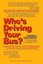 NEW Who's Driving Your Bus? by Cheryl A Gallegos BOOK (Paperback / softback)