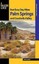 Best Easy Day Hikes Palm Springs and Coachella Valley Grubbs, 9780762752614