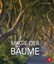 Magie der Bäume - Doris Laudert - 9783835416024