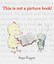 This is Not a Picture Book by Sergio Ruzzier 9781452129075 (Hardback, 2016)