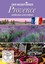 Natur Ganz Nah - PROVENCE