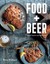 Food Plus Beer: Great Food to Eat with Beer by Ross Dobson (Hardback, 2015)