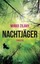 Zilahy, Mirko: Nachtjäger