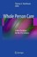 Whole Person Care: A New Paradigm for the 21st Century by Tom A. Hutchinson.