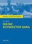 Meine Schwester Sara. Königs Erläuterungen von Ruth Weiss (Schulbuch) NEU
