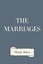NEW The Marriages by Henry James