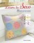 Learn to Sew: 25 Quick and Easy Sewing Projects to Get You Started by Emma...