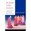 Blood and Voice: Navajo Women Ceremonial Practitioners - Paperback NEW Maureen T