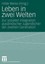 NEW Leben In Zwei Welten BOOK (Paperback / softback) Free P&H