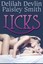 NEW Licks by Delilah Devlin