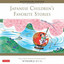 FLORENCE SAKADE-JAPANESE CHILDRENS FAVORITE STOR BOOK NEU