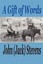 A Gift of Words by Stevens, Jack D. -Paperback