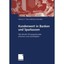 Kundenwert in Banken Und Sparkassen: Wie Berater Ertragspotenziale Erkennen Und