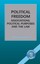 NEW Political Freedom by Howard Davis BOOK (Hardback) Free P&H