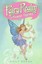 Fairy Realm #2: The Flower Fairies (Fairy Realm (Paperback)) by Emily Rodda.