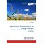 Agricultural Commodities as Energy Carriers: Price relationships between energy
