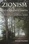 Zionism and the Roads Not Taken: Rawidowicz, Kaplan, Kohn (The Modern Jewish