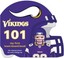 Minnesota Vikings 101 by Brad M Epstein (Board book, 2010)