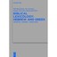 Biblical Lexicology: Hebrew and Greek Semantics - Exegesis - Translation Joosten