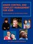 Anger Control and Conflict Management for Kids by Susanna Palomares.