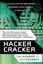 Hacker Cracker: A Journey from the Mean Streets of Brooklyn to the Frontiers