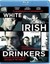 White Irish Drinkers - Blu-Ray Region 1 Free Shipping!
