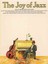 The Joy of Jazz by Music Sales Ltd (Paperback, 2000)