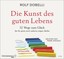 Frank Stöckle - Die Kunst des guten Lebens