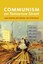 Communism on Tomorrow Street: Mass Housing and Everyday Life After Stalin by...