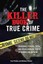 The Killer Book of True Crime by Tom Philbin, Michael Philbin (Paperback, 2007)
