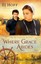 Where Grace Abides (The Riverhaven Years) by B. J. Hoff.