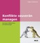Konflikte souverän managen Regina Mahlmann
