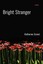 Bright Stranger: Poems by Katherine Soniat (English) Paperback Book Free Shippin