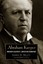 Abraham Kuyper: Modern Calvinist, Christian Democrat by James D. Bratt...