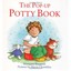 The Pop Up Potty Book (Hardback) Marianne Bogardt