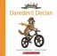 NEW Little Mates : Daredevil Declan By Susannah McFarlane Paperback