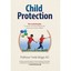 Child Protection: The Essential Guide Freda Briggs