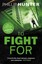 To Fight for by Phillip Hunter (Paperback, 2016)
