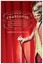 Charlotte: Being a True Account of an Actress's Flamboyant Adventures in