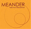 Meander-Tales from Meanderthal CD NEW