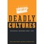 Deadly Cultures – Biological Weapons since 1945 Wheelis, Mark (Editor)/ Rozsa, L