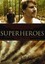Superheroes (2010, DVD NEW)
