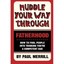 Muddle Your Way Through Fatherhood: How to fool people into thinking you're a co