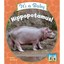 It's a Baby Hippopotamus! Doudna, Kelly