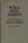 NEW World Metal Markets by Patricia E Perkins BOOK (Hardback) Free P&H